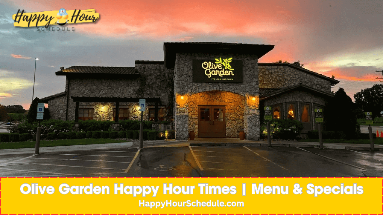Olive Garden Happy Hour times, menu specials, drink specials