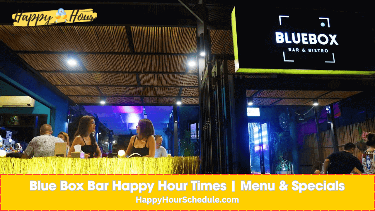 Blue Box Bar Happy Hour Times, menu specials, drink specials