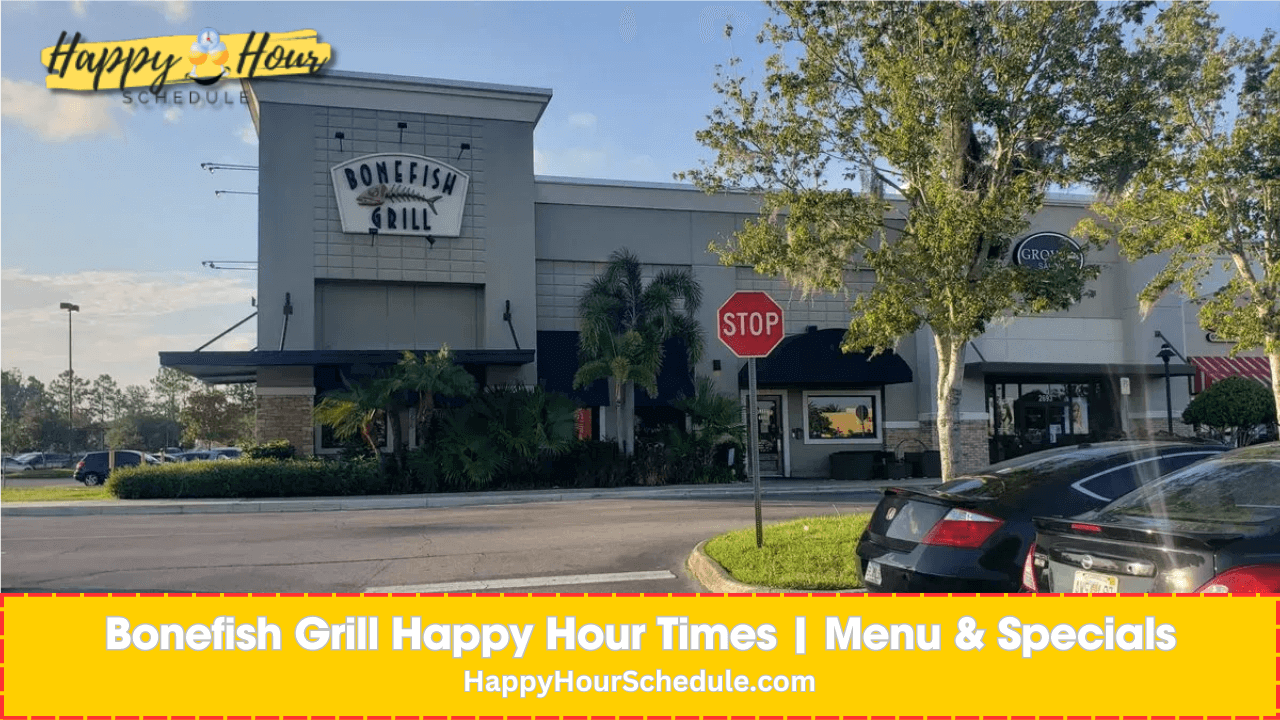 Bonefish Grill Happy Hour times, menu specials, drink specials