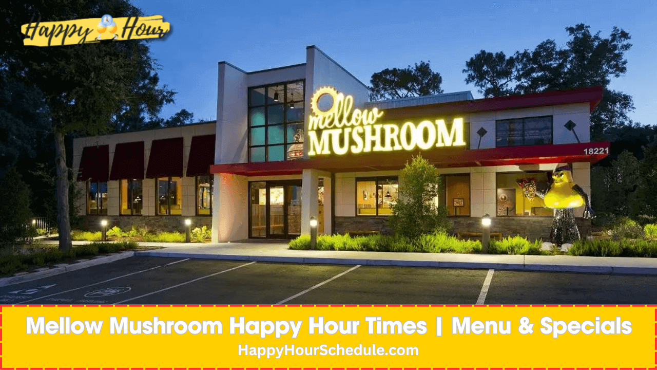 Mellow Mushroom happy hour times, menu, drinks and specials