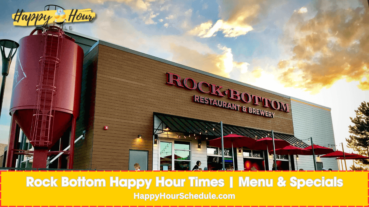 Rock Bottom Happy Hour times, menu specials, drink specials